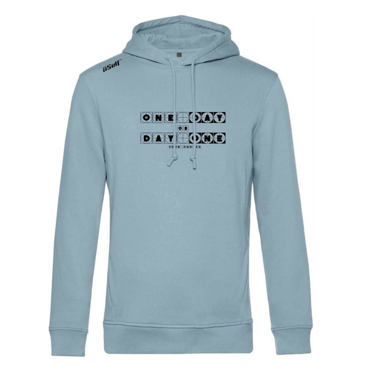 ONE DAY OR DAY ONE HOODIE