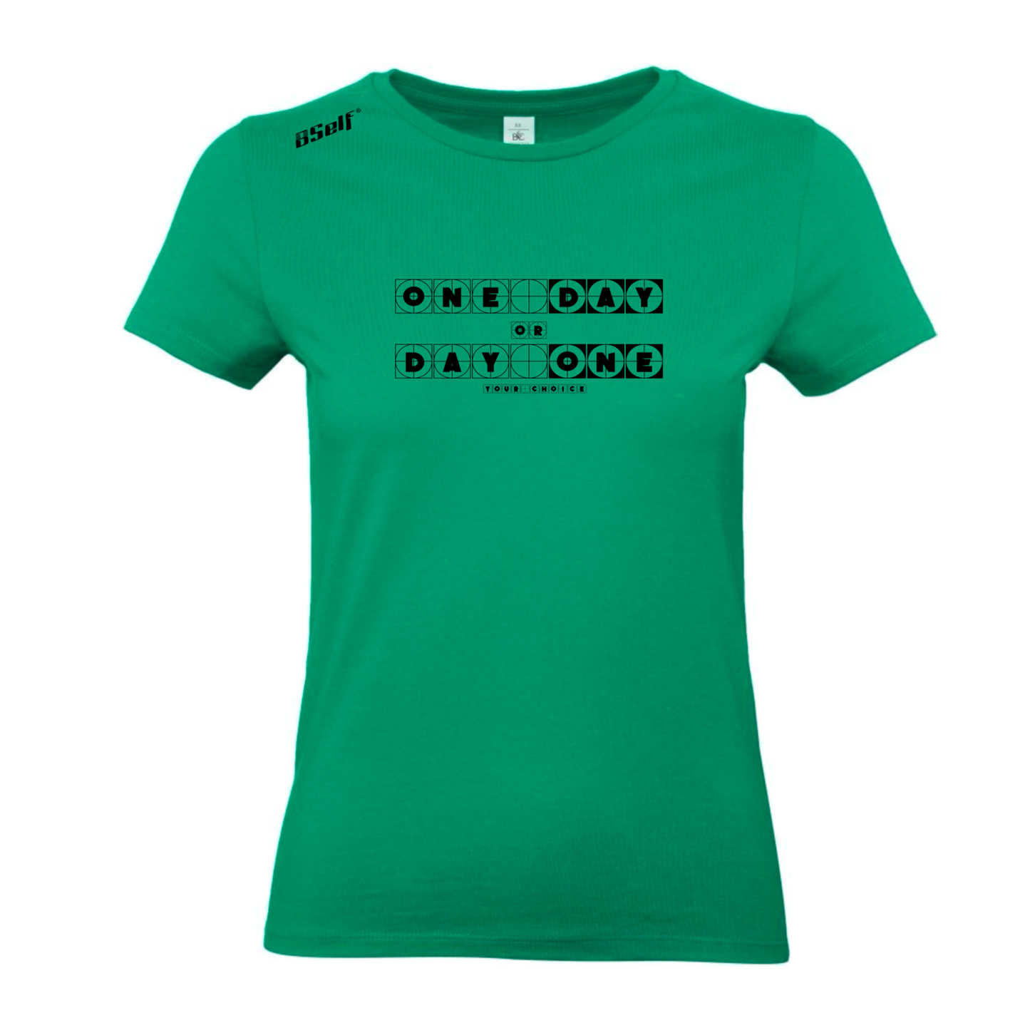 ONE DAY OR DAY ONE TSHIRT