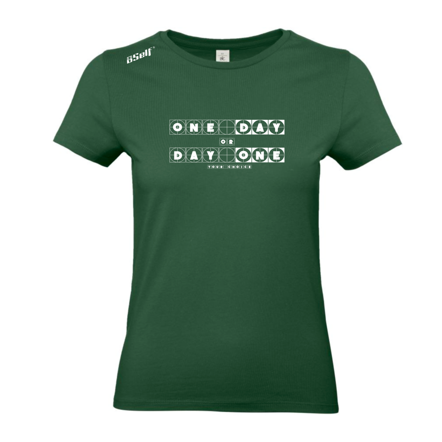 ONE DAY OR DAY ONE TSHIRT