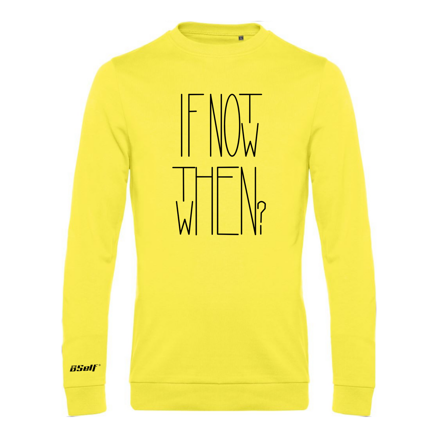 IF NOT NOW THEN WHEN SWEATER