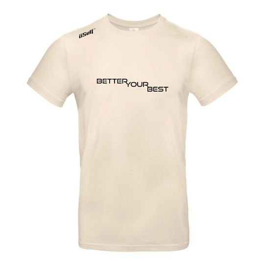 BETTER YOUR BEST TSHIRT